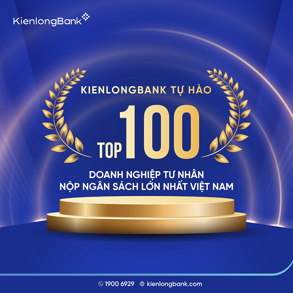 KienlongBank lọt danh sách 100 doanh nghiệp tư nhân nộp ngân sách lớn nhất VN