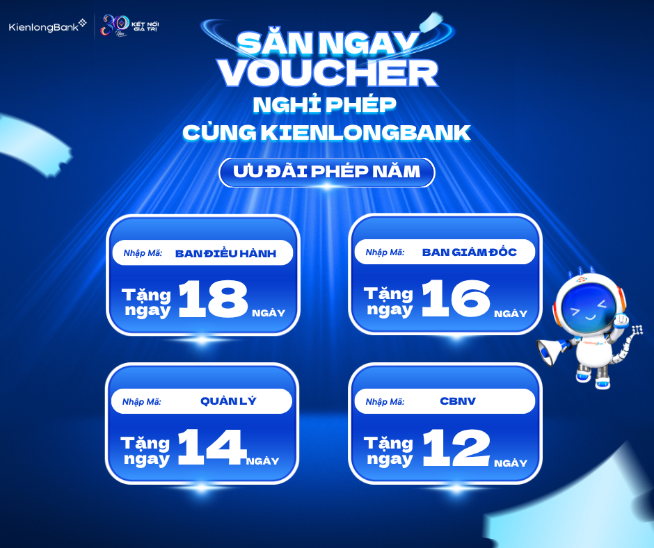 VOUCHER NGHỈ PHÉP – NHẬP ĐÚNG MÃ NHẬN ĐỦ NGÀY PHÉP